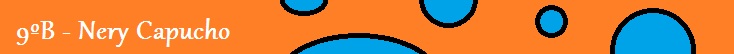 9ºB - Nery Capucho 2012